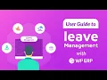 WordPress Leave Management System Explained