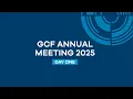 The Hidden Web | GCF Annual Meeting 2025: Day One