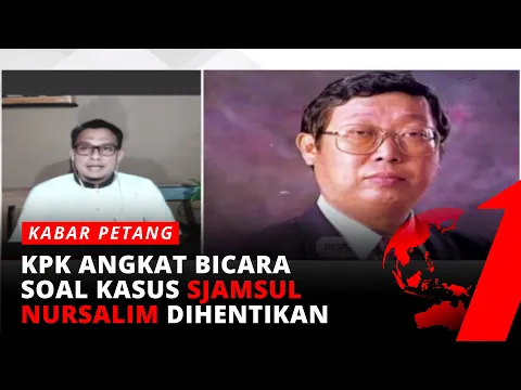 Kasus Sjamsul Nursalim Dihentikan, KPK: Tentu Ini Bukan Keputusan yang Mudah... | tvOne