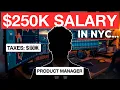 What My 250k Salary ACTUALLY Looks Like In NYC Product Manager