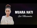 Muara Hati - Evi Masamba | Lirik Dangdut