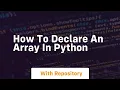 How to declare an array in python