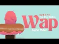 Download Lagu Cardi B - WAP feat. Megan Thee Stallion [Official Lyric Video]