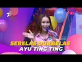Download Lagu Sebelas Duabelas | Ayu Ting Ting | BROWNIS (15/8/23) L1