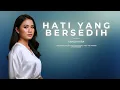 Lagu Yansswara - Hati Yang Bersedih