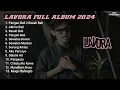 Download Lagu LAVORA FULL ALBUM 2024 || Pengen Bali x Rasah Bali || Akhire Bali || Sewates Mantan #lavora