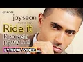 Download Lagu Ride It (Kya Yehi Pyar Hai) (Official Lyric Video) | Jay Sean | My Own Way