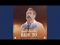 Download Lagu Bade To