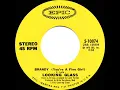1972 HITS ARCHIVE: Brandy (You’re A Fine Girl) - Looking Glass (a #1 record--stereo 45)