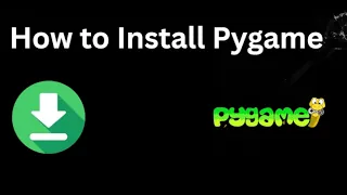 How to Install Pygame - Complete Guide