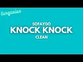 SoFaygo - Knock Knock Clean