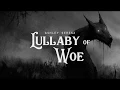Download Lagu Lullaby of Woe - Ashley Serena (LYRICS)