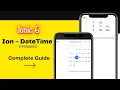 Ionic 6 ion-datetime Complete guide - working with dynamic data shared component