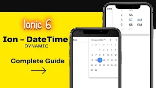 Ionic 6 ion-datetime Complete guide - working with dynamic data shared component