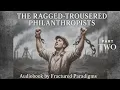 Download Lagu The Ragged-Trousered Philanthropists | Revolutionary Audiobook - Part Two