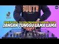 Lagu DJ JANGAN TUNGGU LAMA LAMA NANTI LAMA LAMA AKU DIAMBIL ORANG REMIX FULL BASS TIKTOK TERBARU 2026