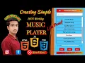 Create A Simple Music Player Project Using HTML CSS JavaScript Working Project With Live Proof