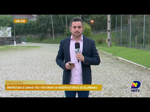 Precaução: prefeitura e Samae vão vistoriar os reservatórios de Blumenau