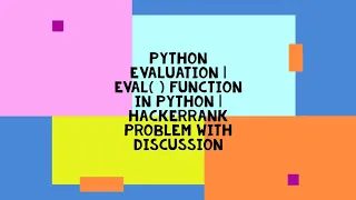 PYTHON EVALUATION EVAL FUNCTION IN PYTHON HACKERRANK PROBLEM SOLUTION AND DISCUSSION