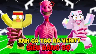 Anh Gà MC Đã Tạo Ra Quái Vật Verity Siêu Bí Ẩn Trong Minecraft