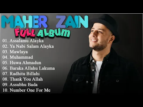 Download MP3 ✨Maher Zain Full Album Sholawat Menyentuh Hati - Assalamu Alayka, Ya Nabi Salam Alayka...