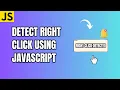 Detect Right Click using JavaScript