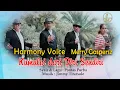 Download Lagu KUMULAI DARI DIRI SENDIRI ~ Harmony Voice \u0026 Merry Gaspersz