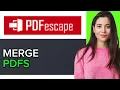 NEW How to Merge PDFs on PDFescape in 2025