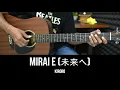 Download Lagu Mirai e ( 未来へ ) - Kiroro | EASY Guitar Tutorial with Chords - Guitar Lessons