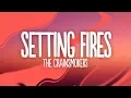 Download Lagu The Chainsmokers, XYLØ - Setting Fires (Lyrics)