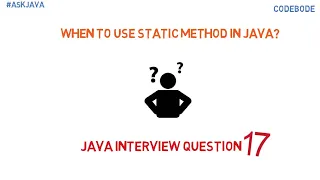 What is static method in java When to use it Java Interview Questions Ask Java Code Bode