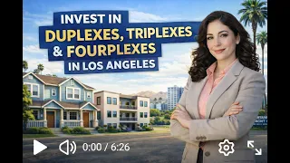 How to Buy a Duplex Triplex or Fourplex in Los Angeles Multi-Unit Apartment Investing