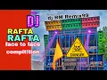 Face To Face Horror Competition  Spl King Power Humming Mix 🥀 RAFTA RAFTA 🥀BM REMIX99 