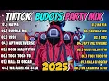 Download Lagu NEW TIKTOK VIRAL BUDOTS PARTY MIX 2025 | DJ MARJHUNE REMIX