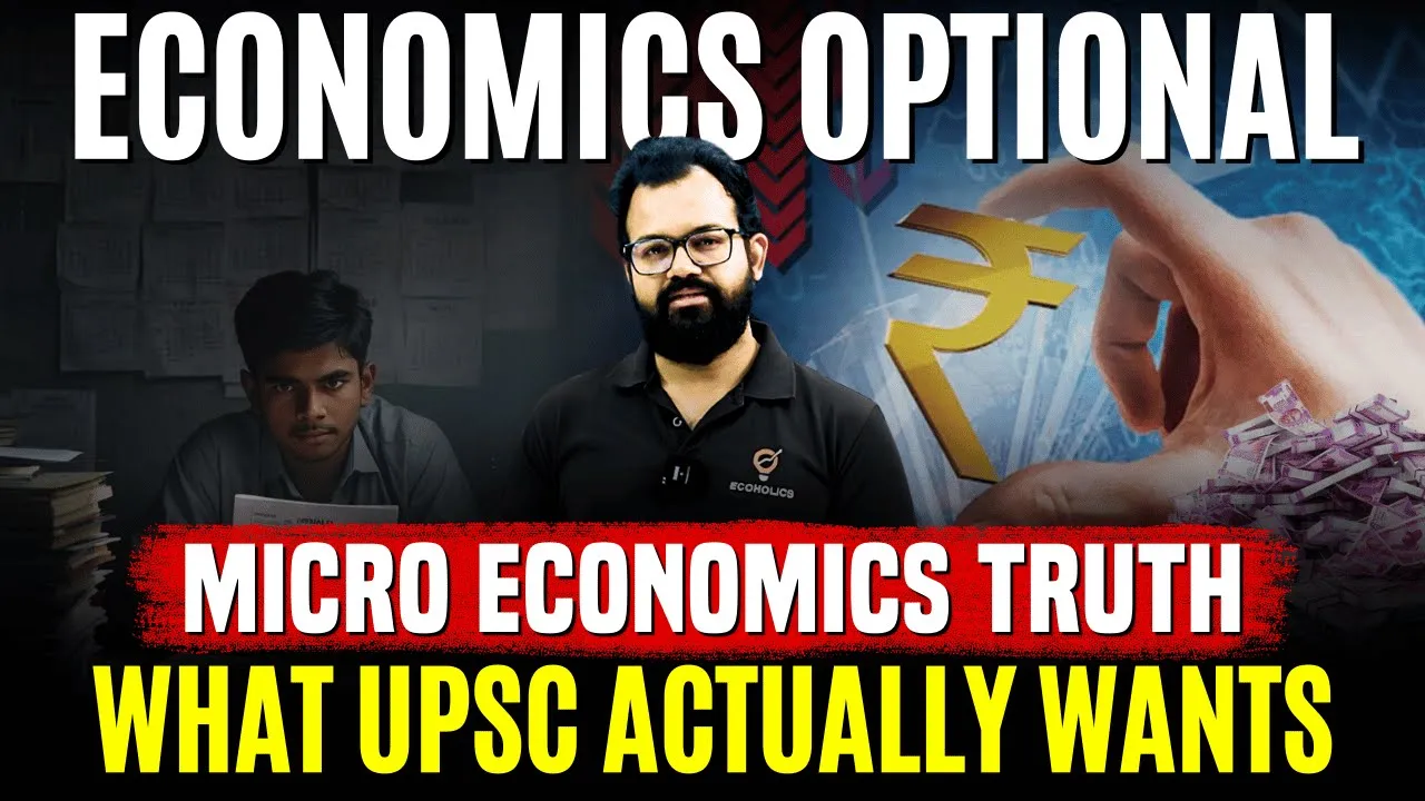 Microeconomics in Economics Optional |What UPSC Actually Wants | Economics Optional Paper-I Strategy