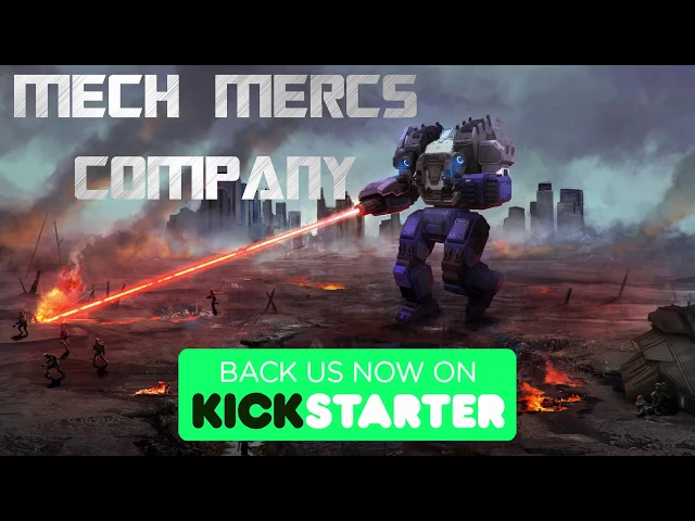 Mech Merc Company Kickstarter Video