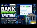Bank Management System Using Python Django Full Stack Project in One Complete Tutorial