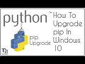 How to upgrade pip in Windows 10 Using CMD No Any Problem pip python