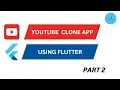 Flutter Tutorial YouTube Clone App Dashboard Screen Part 2