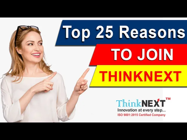 Top 25 reasons to join ThinkNEXT