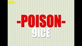 9ice poison oficial lyric video