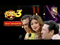 Download Lagu Shakti Kapoor आए Super Dancer के Stage पर | Super Dancer 3