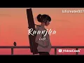 Download Lagu Ranjana (slowed and reverb) song | Full -ranjana song |Slowed and Reverb songs