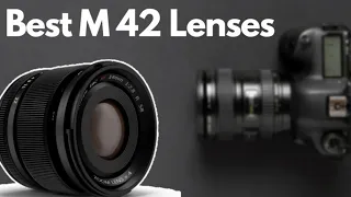 Best M42 Lenses Top Product Reviews of 2020