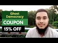 15 OFF - Ghost Democracy Coupon