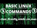Basic Linux Commands - clear ifconfig mkdir rm man Part 3 Kali Linux Tools2Hack