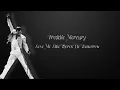 Download Lagu Freddie Mercury - Love Me Like There's No Tomorrow | Lirik Terjemahan | Tribute Freddie Mercury