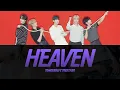 Download Lagu TXT (투모로우바이투게더) 'Heaven' Lyrics Video | KPOPWorld Music
