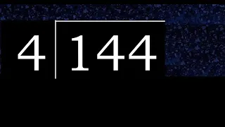 144 dividido 4 144 4 144 4 residuo cociente como se divide division exacta de 1 cifra