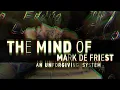 The Mind of Mark DeFriest